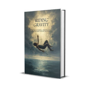 RIDING GRAVITY